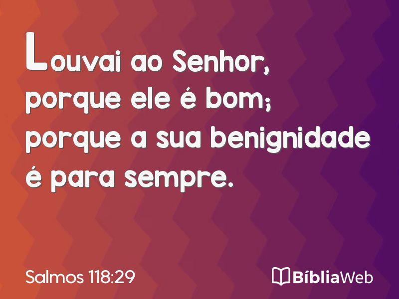 Salmos 118:29 em imagem para compartilhar