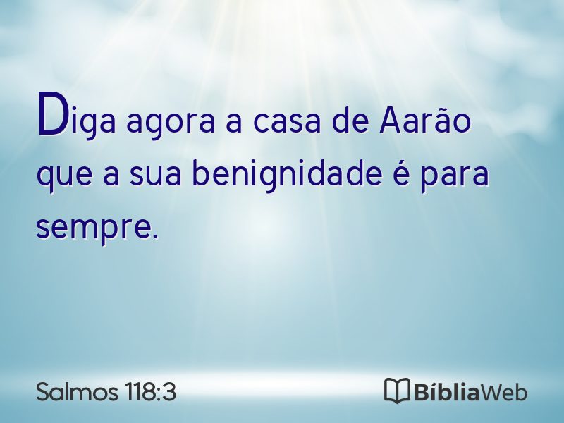 Salmos 118:3 em imagem para compartilhar