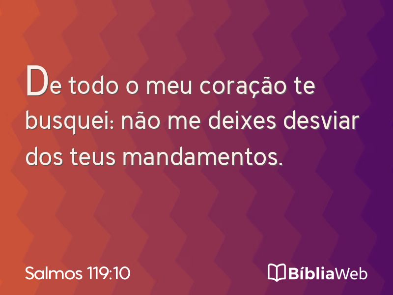 Salmos 119:10 em imagem para compartilhar