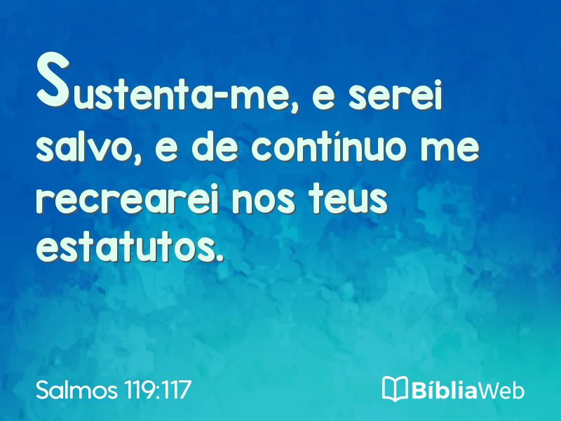 Salmos 119:117 em imagem para compartilhar