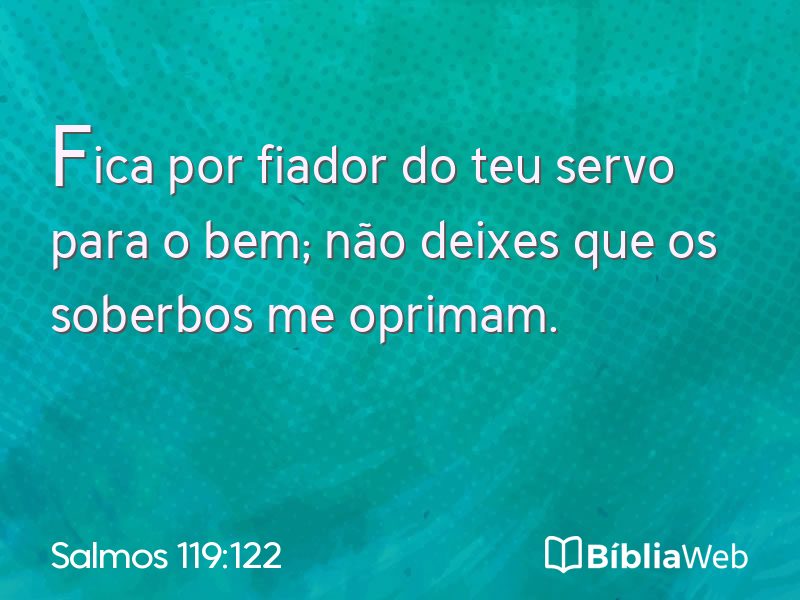 Salmos 119:122 em imagem para compartilhar