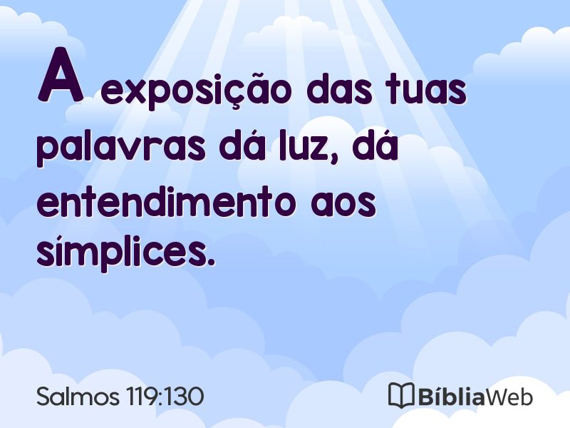 Salmos 119:130 em imagem para compartilhar