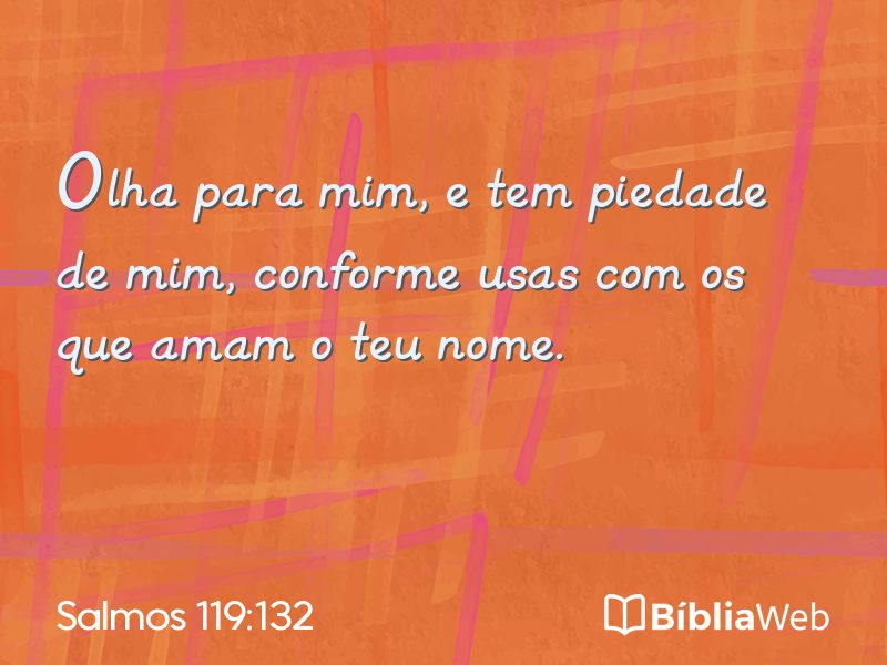 Salmos 119:132 em imagem para compartilhar