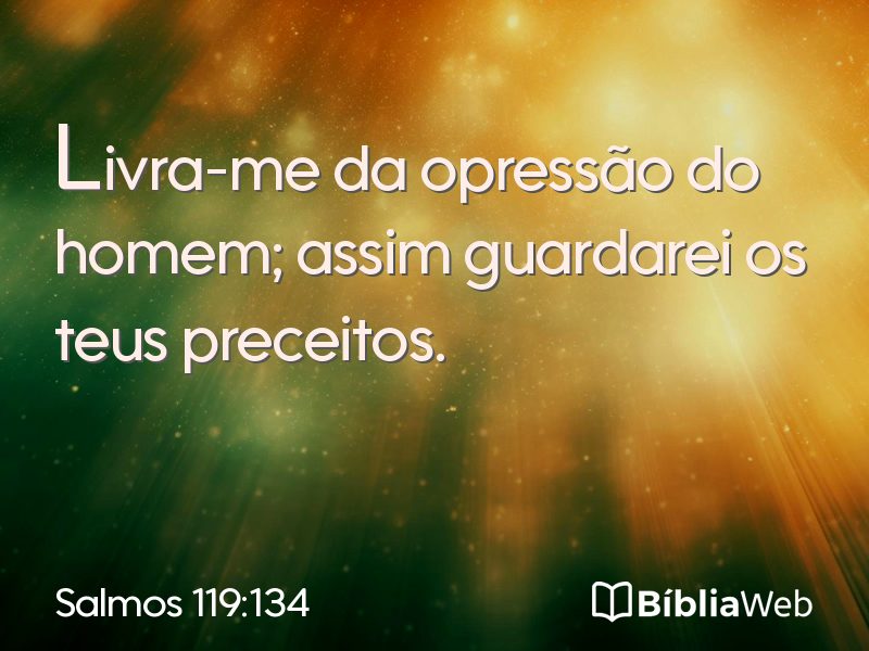 Salmos 119:134 em imagem para compartilhar