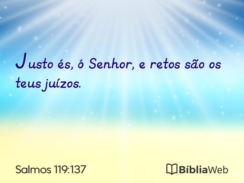 Salmos 119:137 em imagem para compartilhar