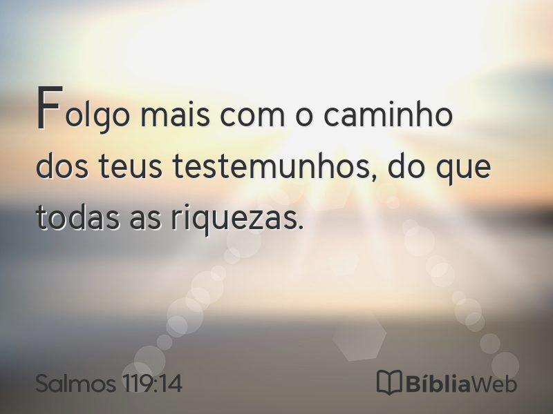 Salmos 119:14 em imagem para compartilhar