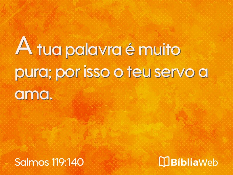 Salmos 119:140 em imagem para compartilhar