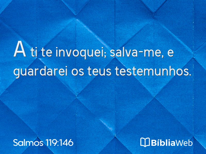 Salmos 119:146 em imagem para compartilhar