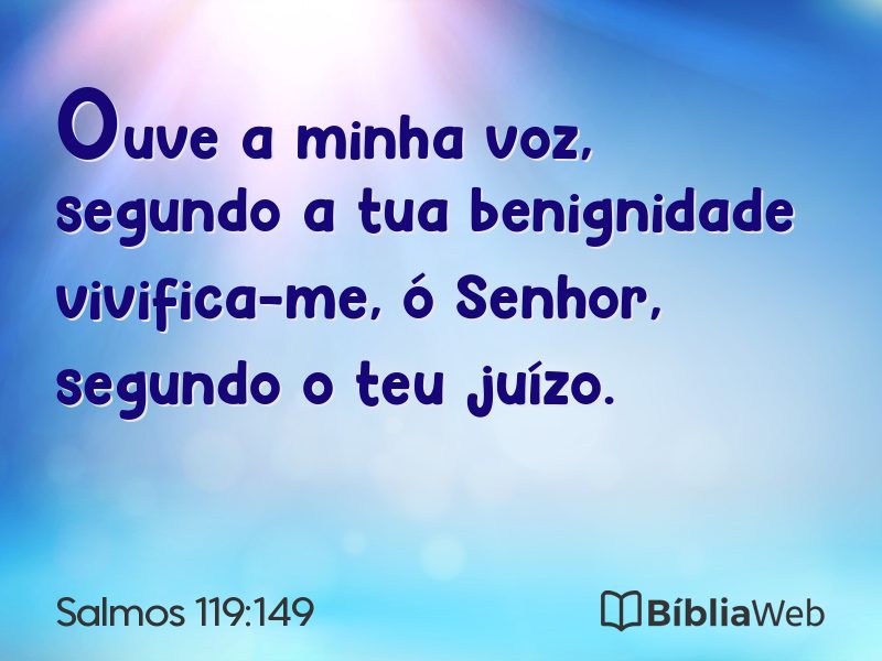 Salmos 119:149 em imagem para compartilhar