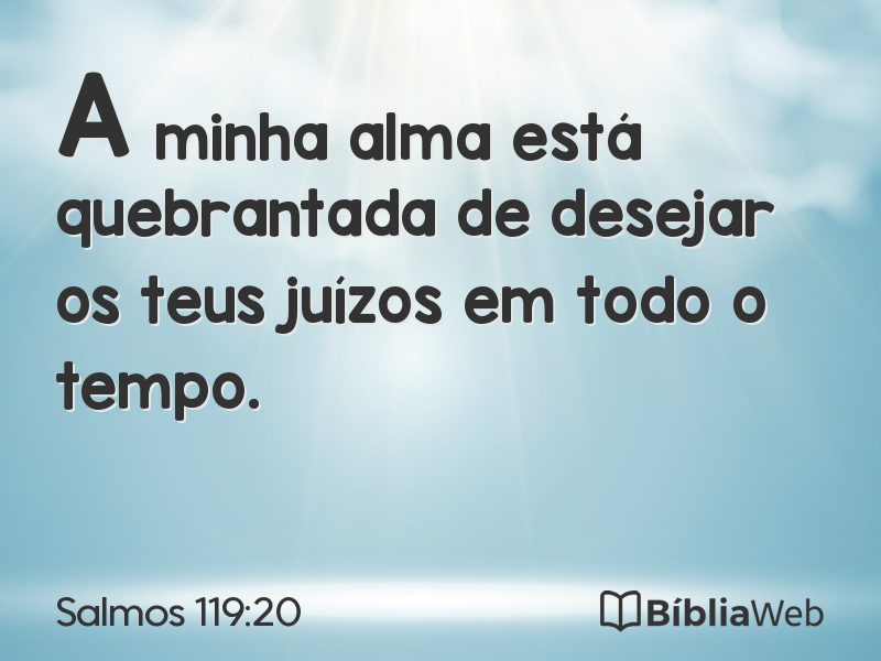 Salmos 119:20 em imagem para compartilhar