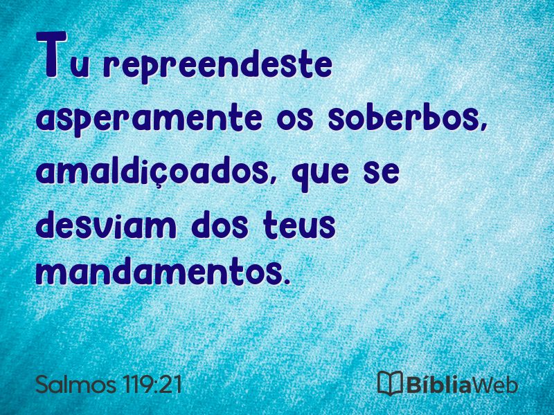 Salmos 119:21 em imagem para compartilhar