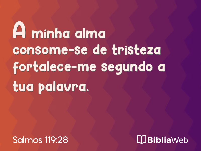 Salmos 119:28 em imagem para compartilhar