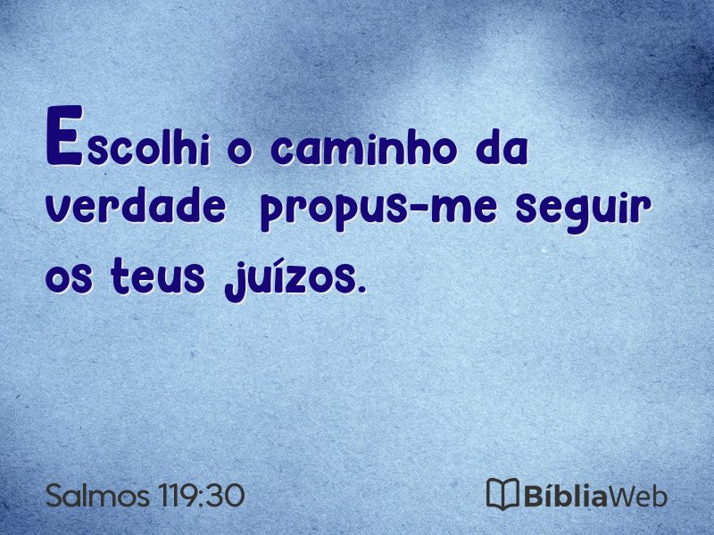 Salmos 119:30 em imagem para compartilhar