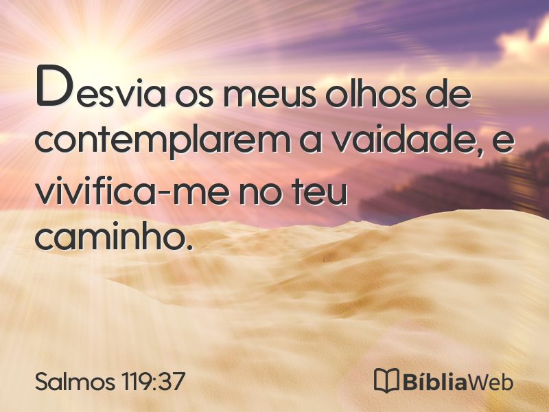 Salmos 119:37 em imagem para compartilhar