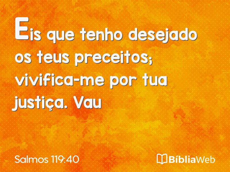 Salmos 119:40 em imagem para compartilhar