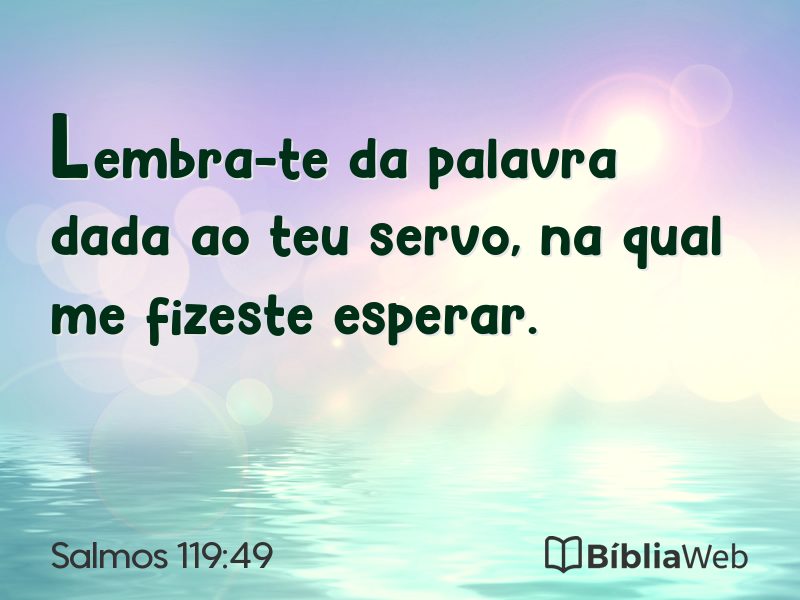 Salmos 119:49 em imagem para compartilhar