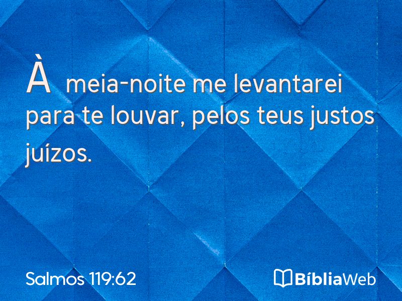 Salmos 119:62 em imagem para compartilhar