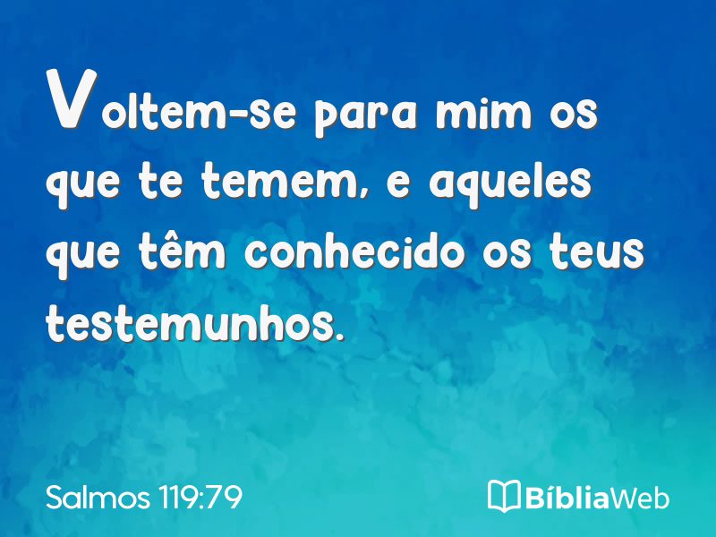 Salmos 119:79 em imagem para compartilhar