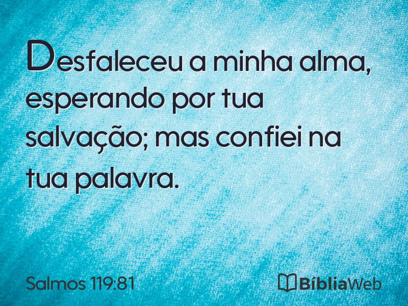 Salmos 119:81 em imagem para compartilhar