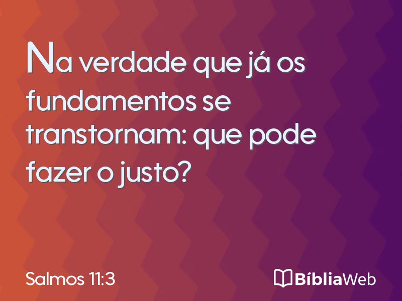 Salmos 11:3 em imagem para compartilhar
