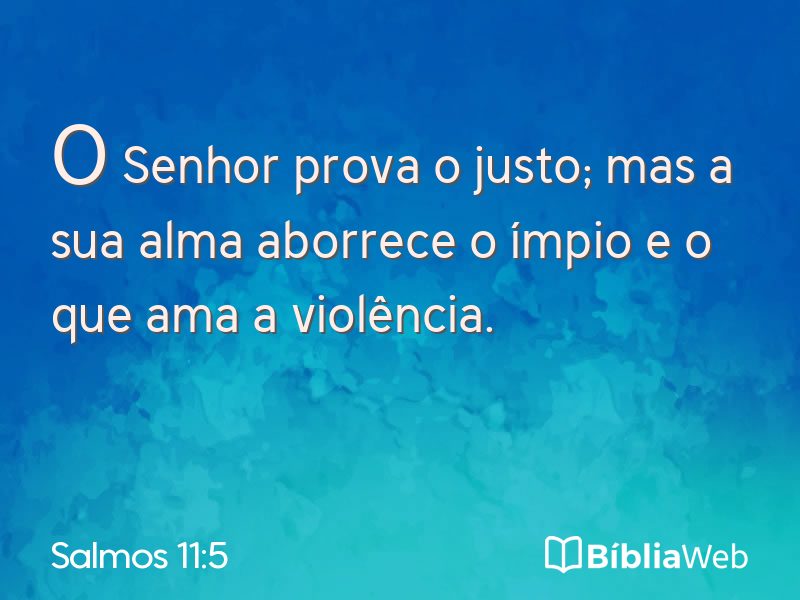 Salmos 11:5 em imagem para compartilhar