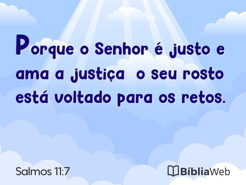 Salmos 11:7 em imagem para compartilhar