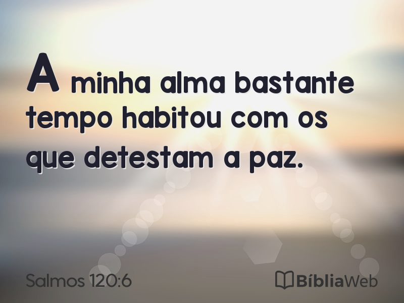Salmos 120:6 em imagem para compartilhar
