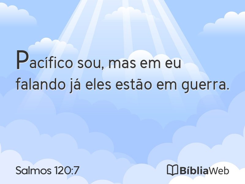 Salmos 120:7 em imagem para compartilhar