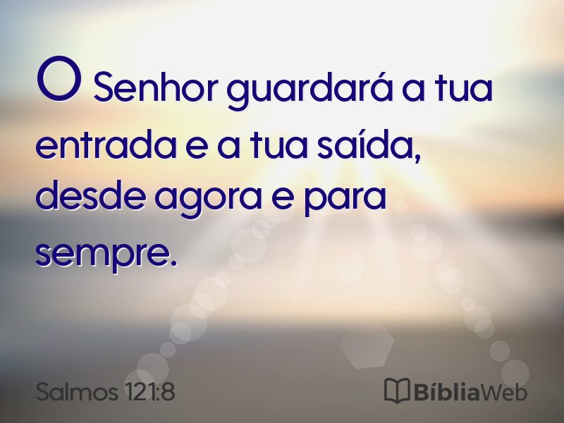 Salmos 121:8 em imagem para compartilhar