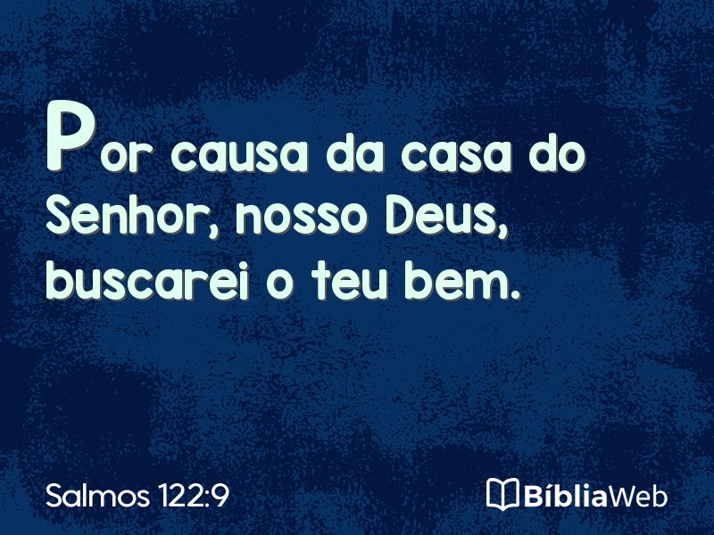Salmos 122:9 em imagem para compartilhar