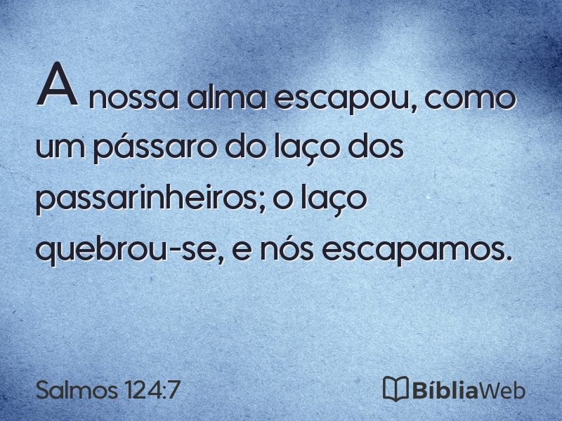 Salmos 124:7 em imagem para compartilhar