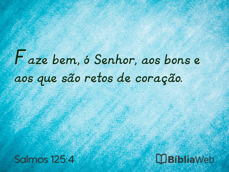 Salmos 125:4 em imagem para compartilhar