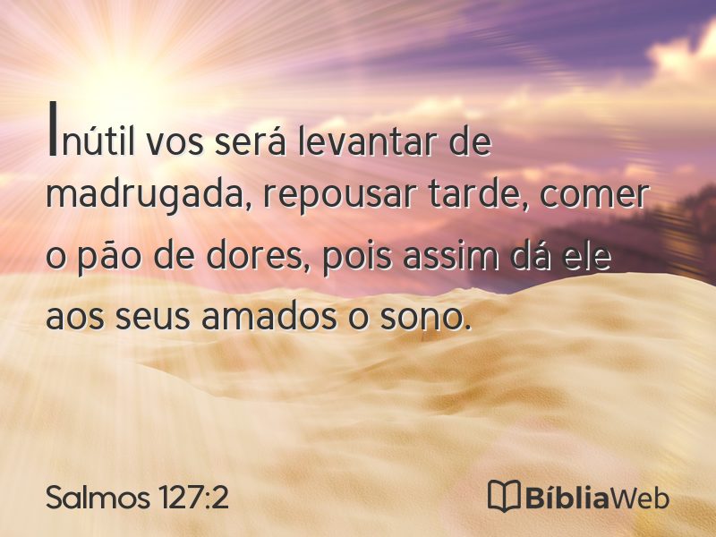 Salmos 127:2 em imagem para compartilhar