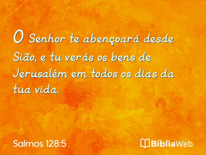 Salmos 128:5 em imagem para compartilhar