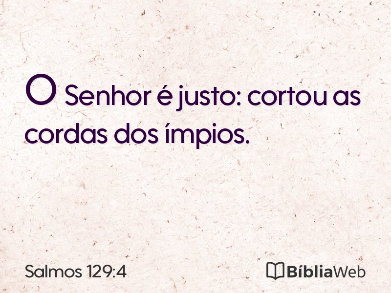 Salmos 129:4 em imagem para compartilhar