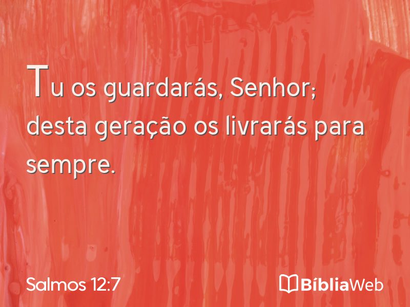 Salmos 12:7 em imagem para compartilhar