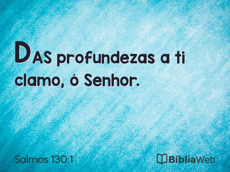 Salmos 130:1 em imagem para compartilhar