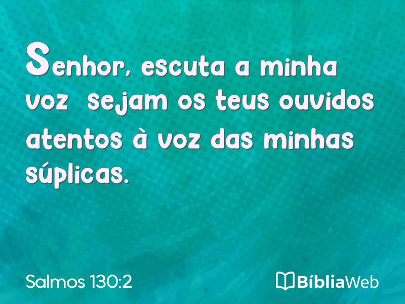 Salmos 130:2 em imagem para compartilhar