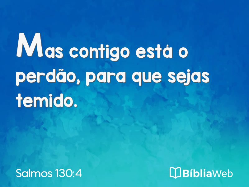 Salmos 130:4 em imagem para compartilhar