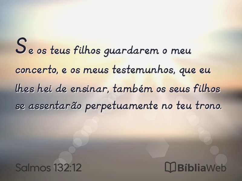 Salmos 132:12 em imagem para compartilhar