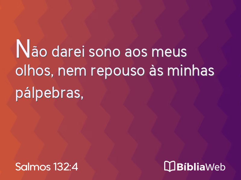 Salmos 132:4 em imagem para compartilhar