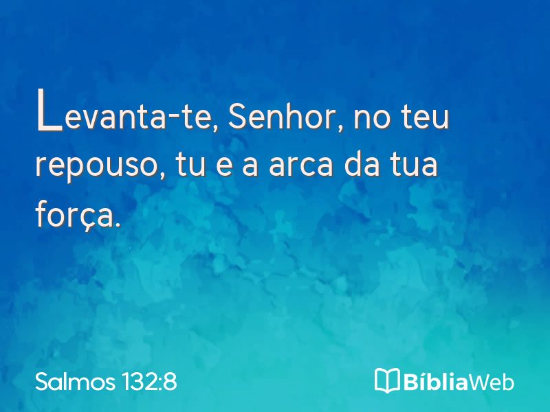 Salmos 132:8 em imagem para compartilhar