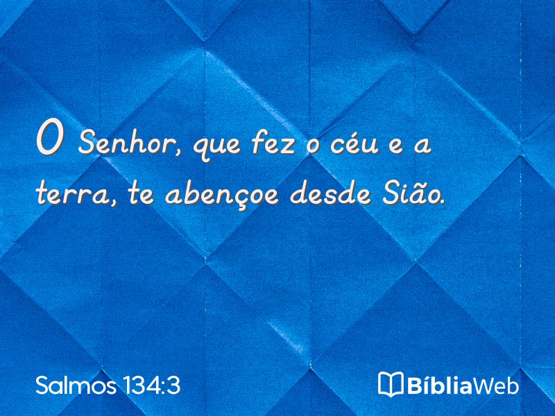 Salmos 134:3 em imagem para compartilhar