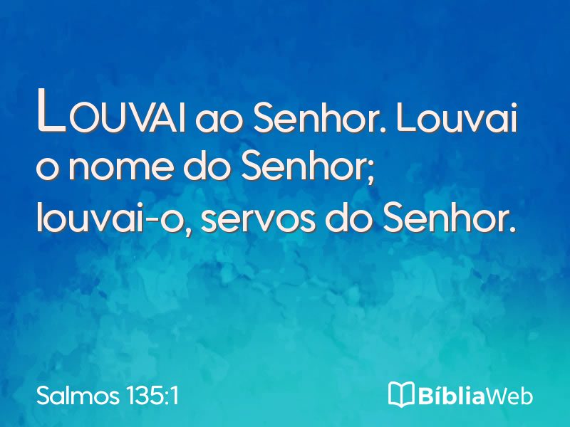 Salmos 135:1 em imagem para compartilhar