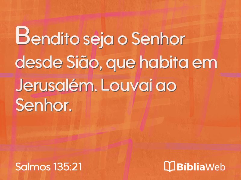 Salmos 135:21 em imagem para compartilhar