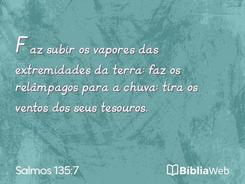 Salmos 135:7 em imagem para compartilhar