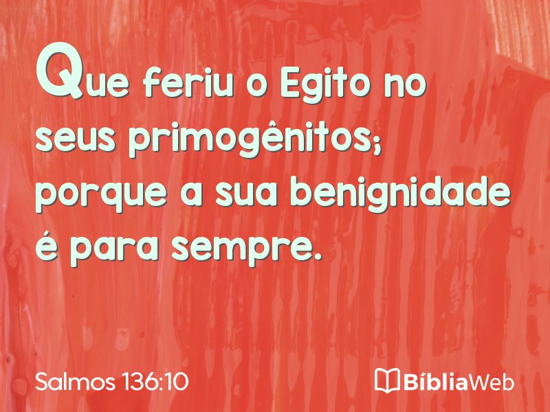 Salmos 136:10 em imagem para compartilhar
