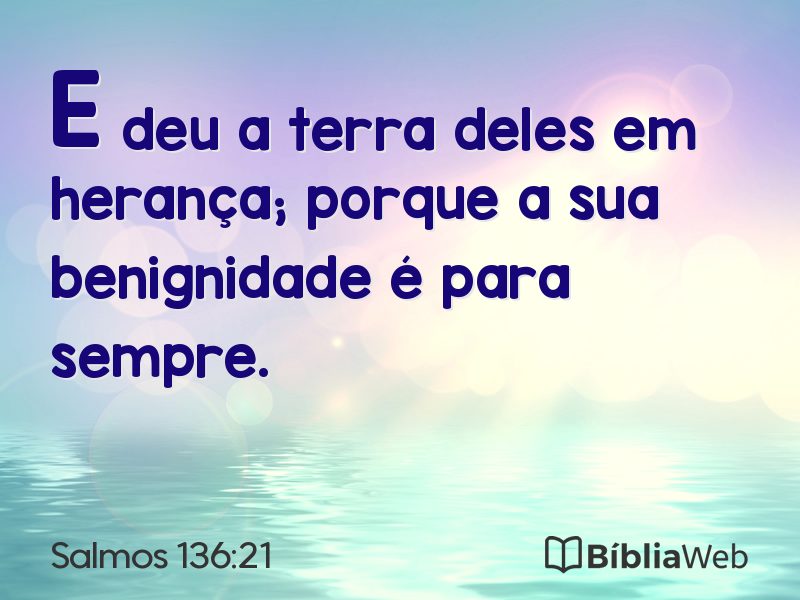 Salmos 136:21 em imagem para compartilhar