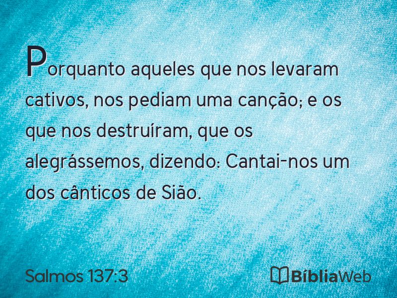 Salmos 137:3 em imagem para compartilhar