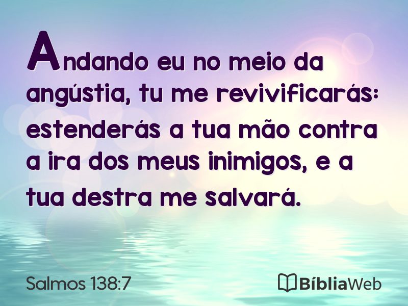 Salmos 138:7 em imagem para compartilhar